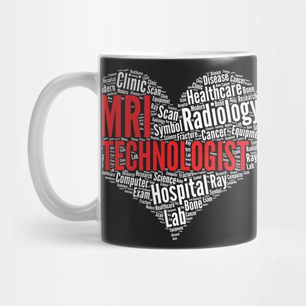 MRI technologist Heart Shape Word Cloud Design Radiology print by theodoros20